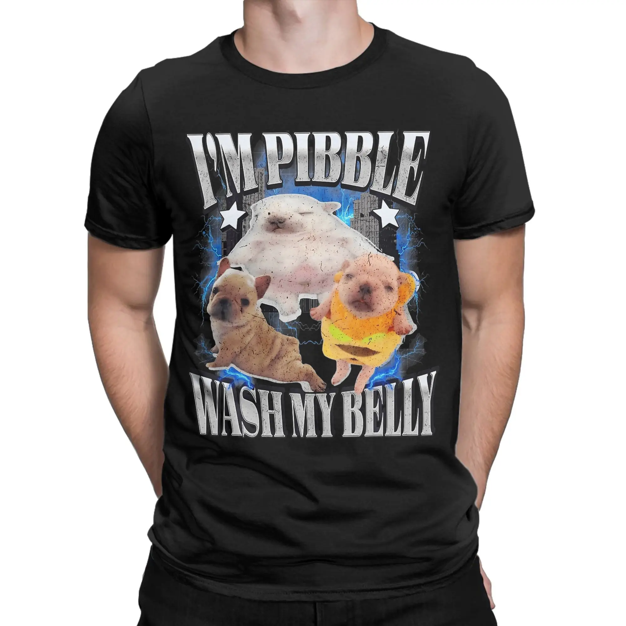 Vintage Silly Meme I'm Pibble Wash My Belly French Bulldog T-Shirts for Men Cotton T Shirts  Short Sleeve Tees Plus Size Tops