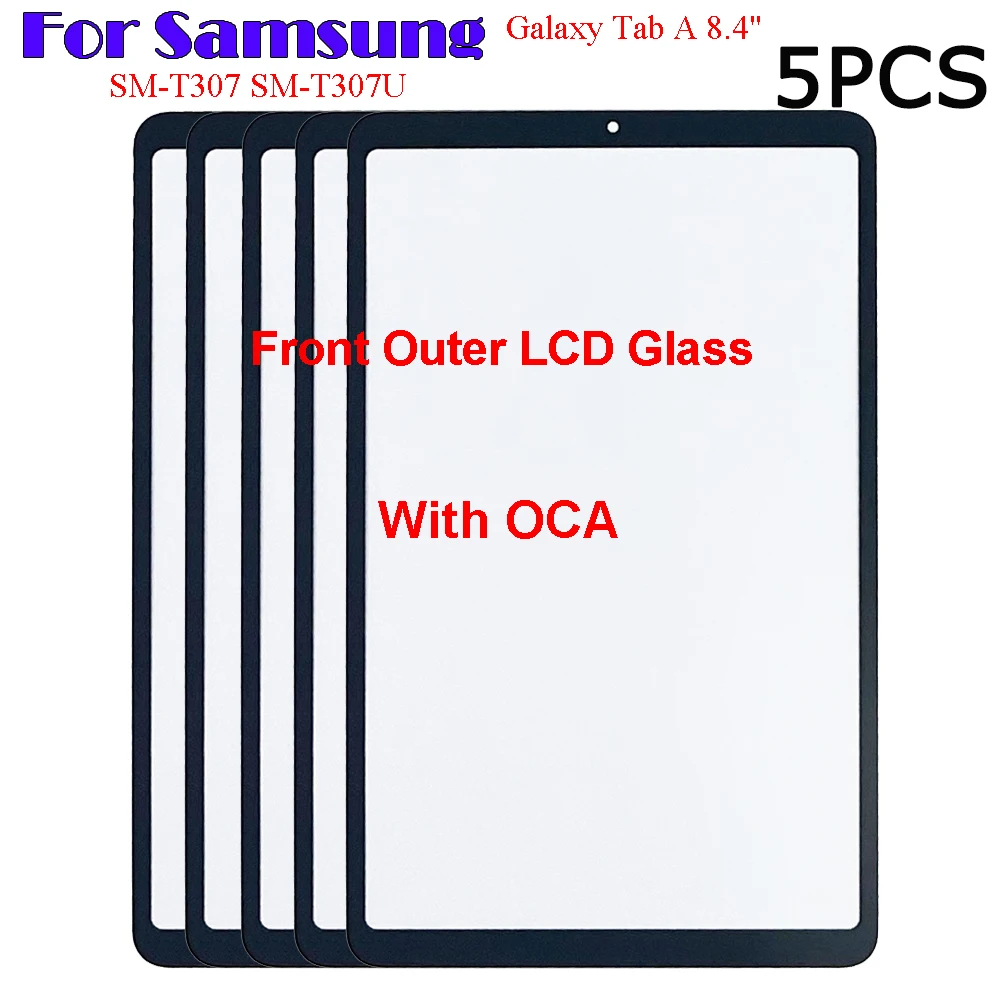 5PCS For Samsung Galaxy Tab A 8.4" SM-T307 SM-T307U T307 T307U Touch Screen Panel Tablet Front Outer LCD Glass Lens With OCA