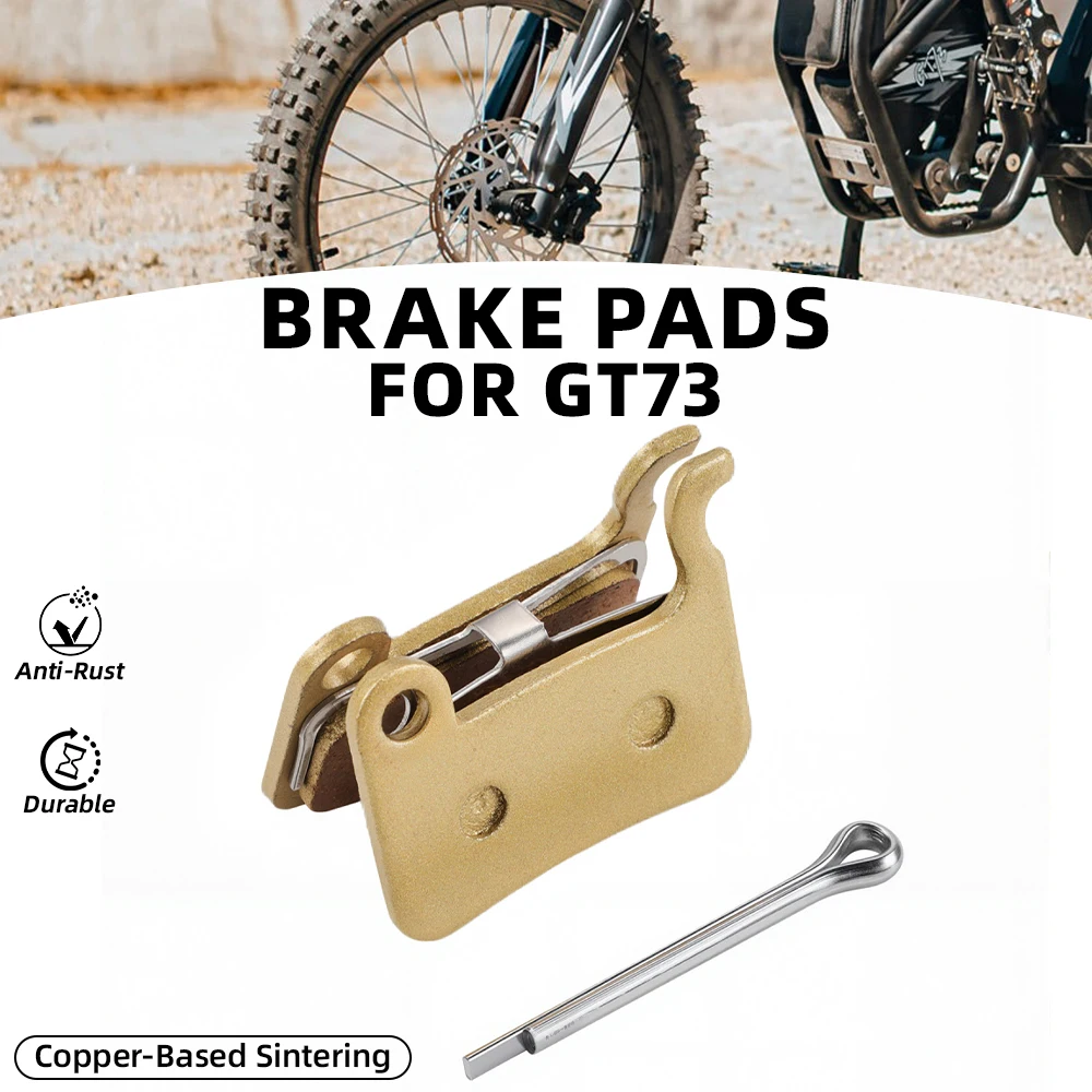 Pastillas de freno de disco de freno delantero y trasero de Metal sinterizado, accesorios de motocicleta a base de cobre para bicicleta eléctrica GT73 GT 73