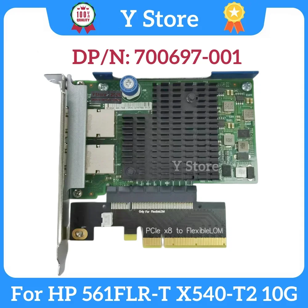 

Y Store For HP 561FLR-T X540-T2 10Gb Dual-port 10-Gigabit Network Card 700697-001 701525-001 PCIe X8 Riser Card Fast Ship