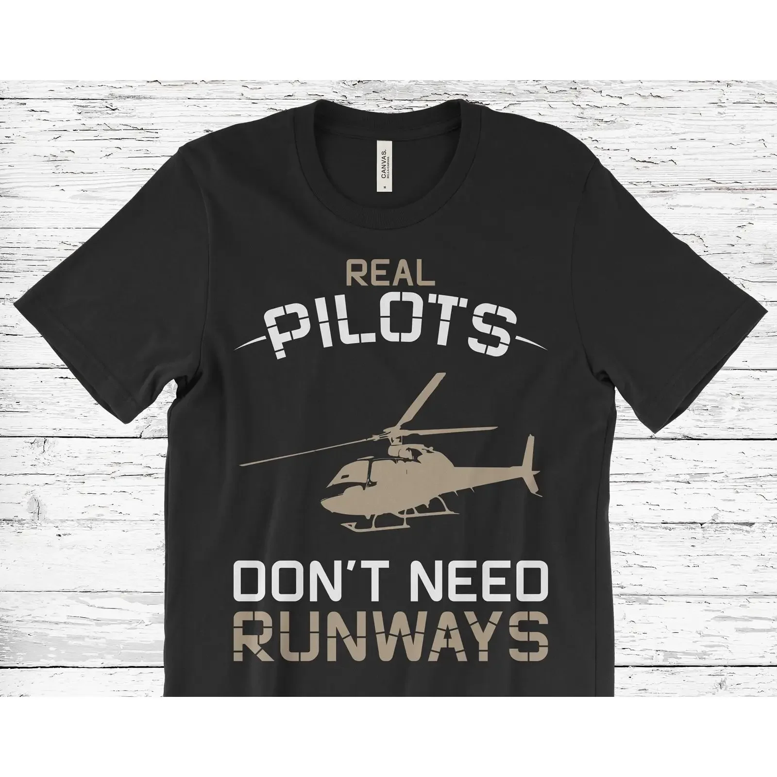 Real Pilots Don't Need Runways Funny Helicopter T Shirt for Aviation Enthusiast Birthday vintage Washed Breathable Stylish