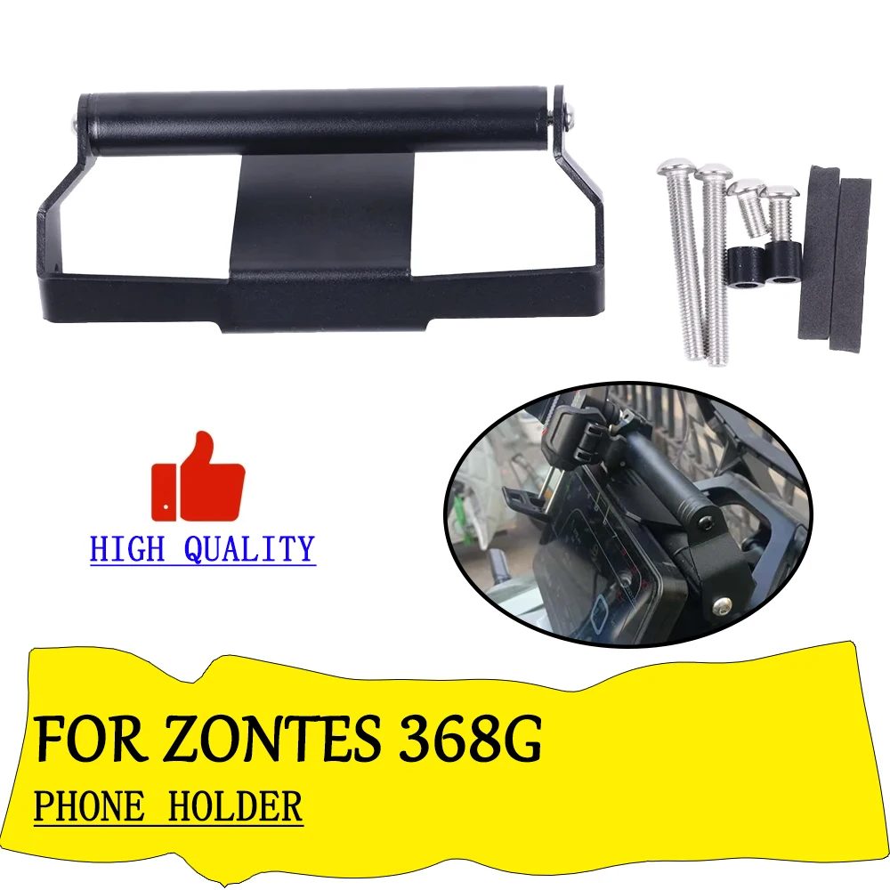 

For ZONTES 368G 368 G G368 G 368 ZT368G Motorcycle Accessories Mobile Phone Stand Holder Bracket GPS Navigation Bracket Support