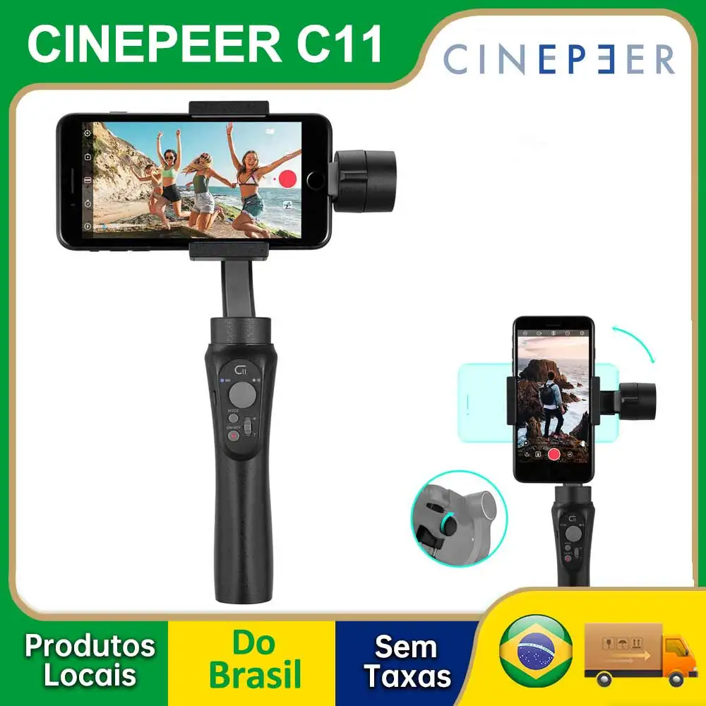 【Do Brasil】CINEPEER C11 Stabilisateur de cardan portatif à 3 axes pour smartphone comme IPhone 11 Pro 8 7 Plus 6 Plus Samsung Galaxy S9 S7