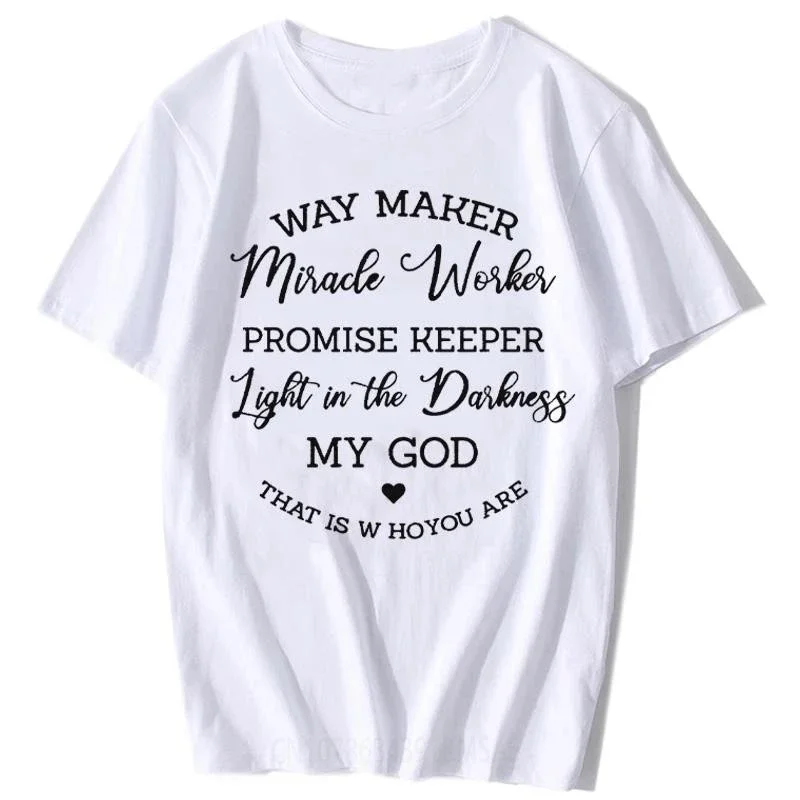 Summer Fashion Casual Way Maker Miracle Worker My God T-shirt Christian Unisex Graphic T-shirt Short Sleeve