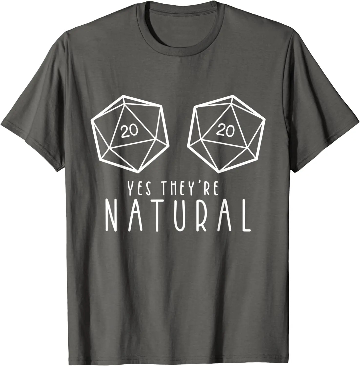Yes They're Natural Funny RPG Gaming DM Gift T-Shirt Casual Tops Shirt T Shirts Casual