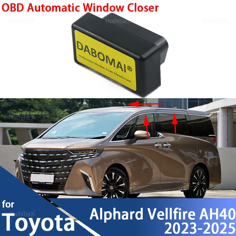 

Для Toyota Alphard Vellfire AH40 2023 2024 2025: Комплект для тюнинга авто, автоматическое закрытие окон и люка через OBD, запчасти
