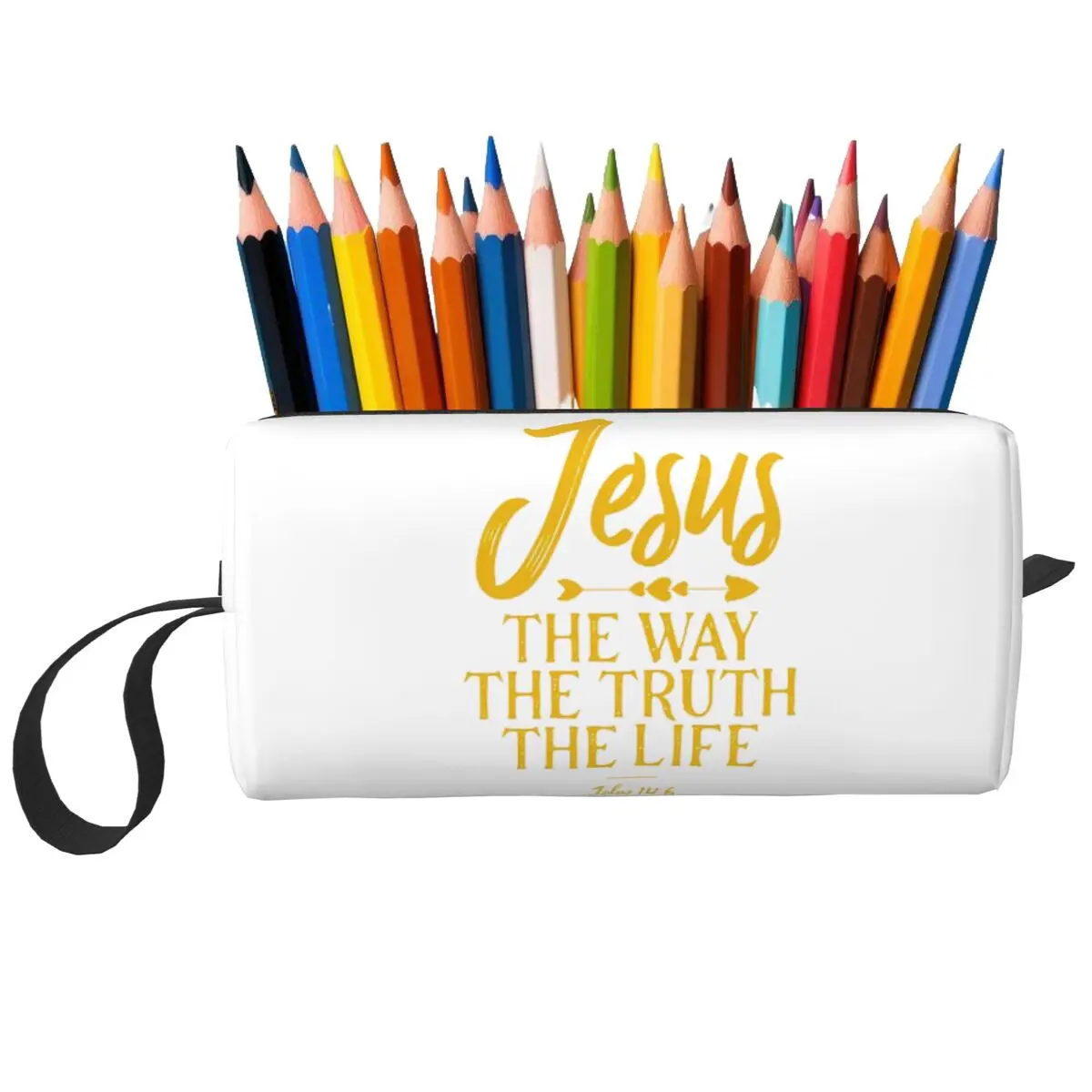 

John 14 6 Jesus The Way Truth And Life Pencil Case Students Gifts Pen Box Pencil Bag Travel Women Cosmetic Bag Organizer Pouch