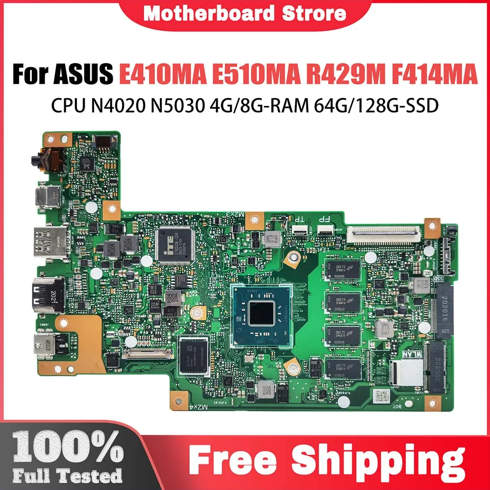 

E410MA For ASUS E410MA E410MAB E410M E510MA E510MAB R429M F414MA Laptop Motherboard N4020 N5000 N5030 4G/8G RAM 64G/128G SSD