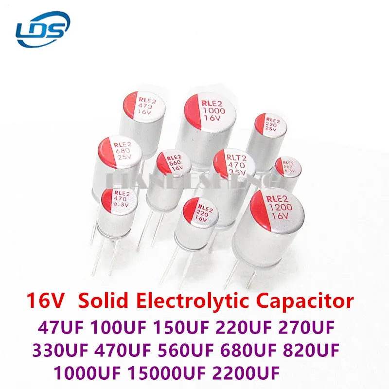 

10PCS DIP Solid Electrolytic Capacitor 16V 47UF 100UF 150UF 220UF 270UF 330UF 470UF 560UF 680UF 820UF 1000UF 1500UF 2200UF