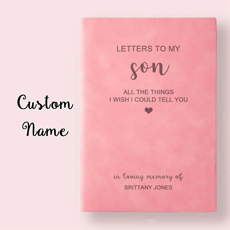 Leather Letters To My Son Loss Of A Child Memorial Journal Letters To Child In Heaven Journal Son Memorial Notebook Customzied