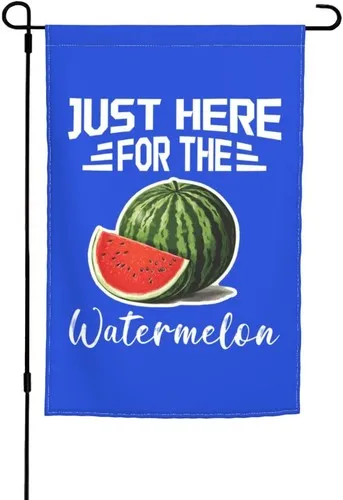Just Here for The Watermelon Garden Flag For Outside Double Sided Vivid, 12x18 XXQ