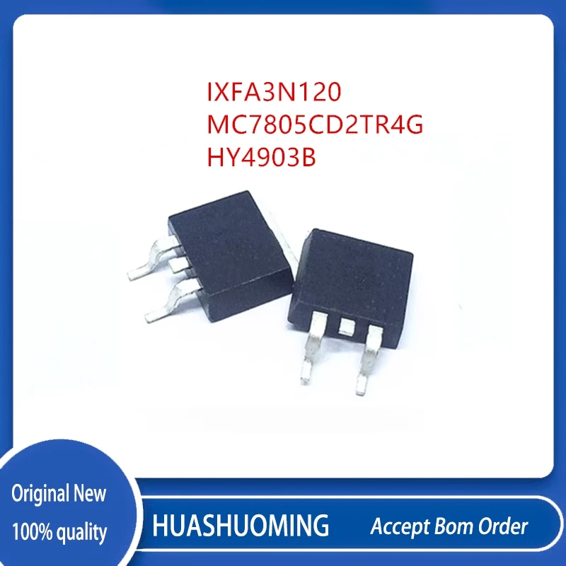 10Pcs/Lot IXFA3N120 FA3N120 MC7805CD2TR4G MC7805CD2T 7805CD2T HY4903B HY4903 TO-263