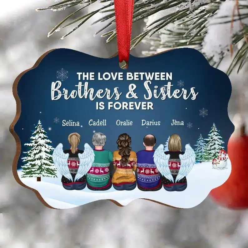 Family - The Love Between Brothers Sisters Is Forever - Personalized Christmas Ornament, Family Ornament, Christmas Ornaments