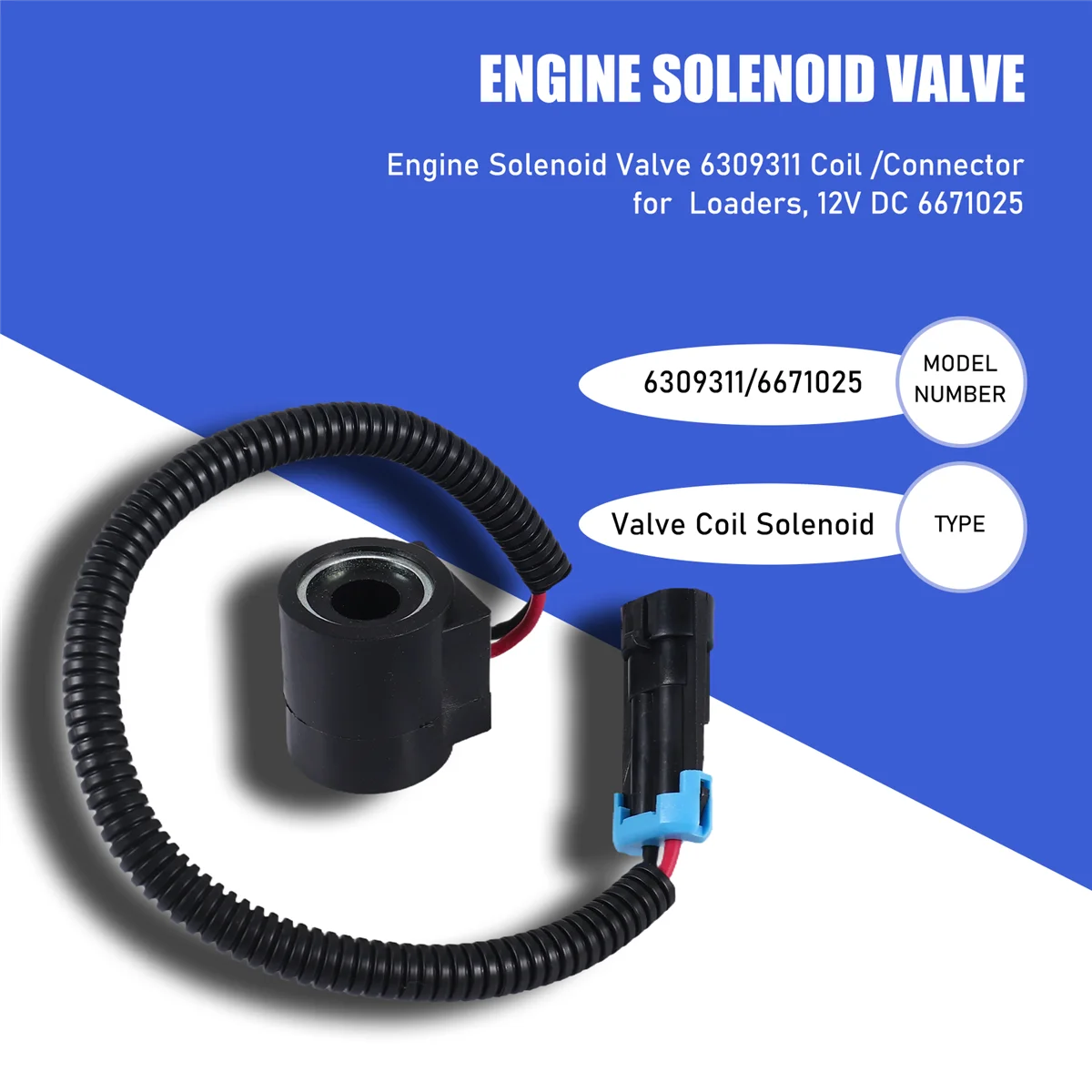 Válvula solenóide do motor 6309311   Bobina/Conector para Carregadeiras Bobcat, 12V DC 6671025   A002