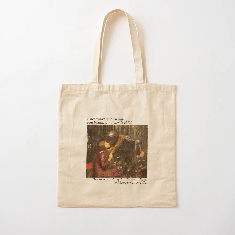 

La belle dame sans merci; poem by John Keats Tote Bag
