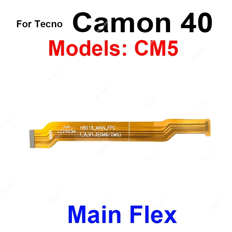LCD Mainboard Connector Flex Cable For Tecno Camon 40 40 Pro 40Pro 4G 5G Main Flex Motherboard Flex Ribbon Repair Parts