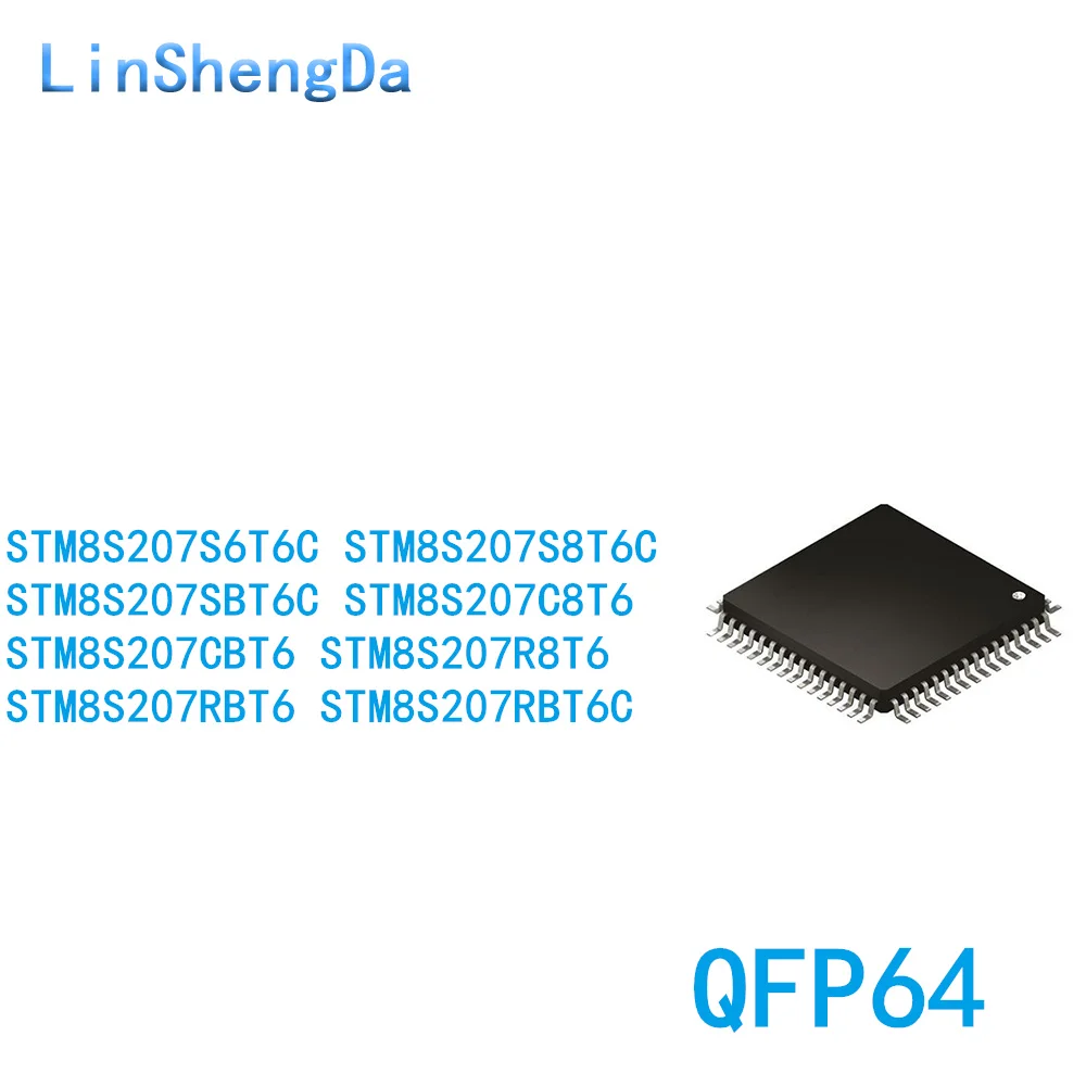 

10PCS STM8S207S6T6C S8T6C SBT6C C8T6 CBT6 R8T6 RBT6 LQFP44 48 64