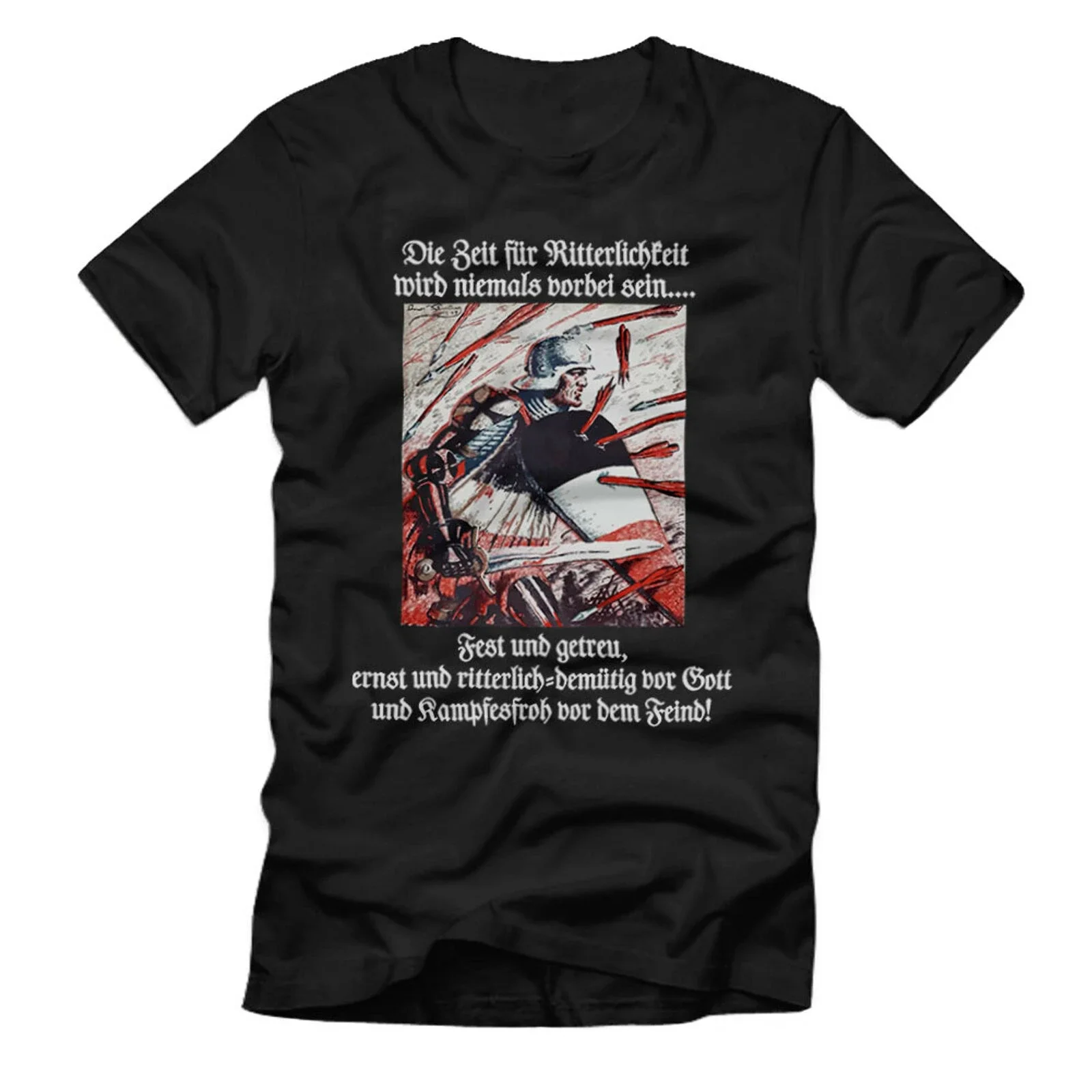 Die Zeit Für Ritterlichkeit Wird Niemals Vorbei Sein Treue Stolz T-Shirt Men's 100% Cotton Casual T-shirts Loose Top Size S-3XL