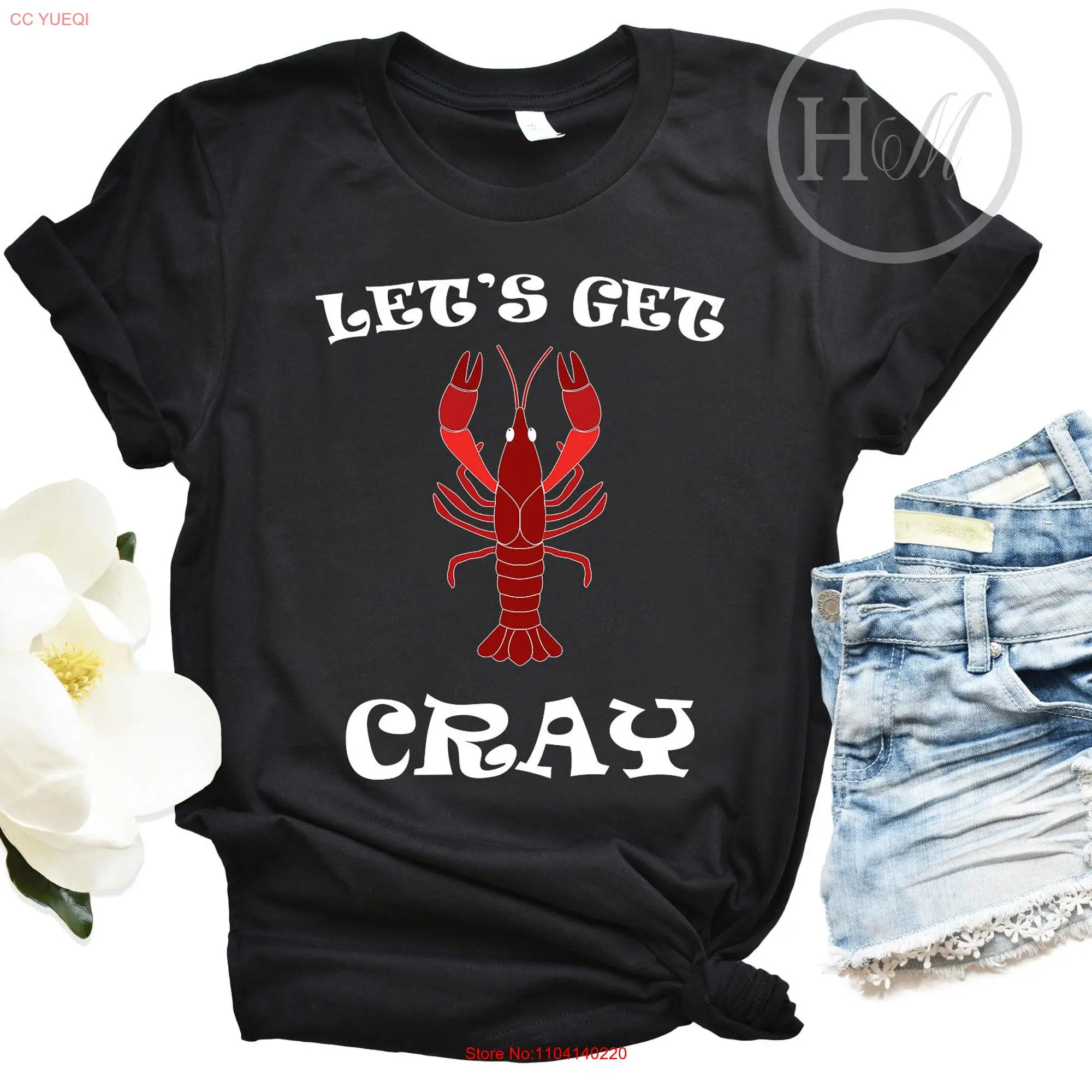 Lets Get Cray T Shirt Crawfish Festival Funny Foodie Crayfish Clothing Boil That Fish Louisiana long or short sleeves