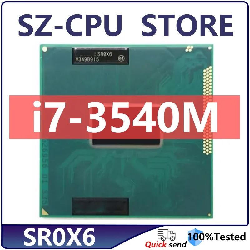 Core i7-3540M Processor SR0X6 Dual-Core Socket G2 / rPGA988B i7 3540M Laptop CPU 3.0GHz 4M 35W