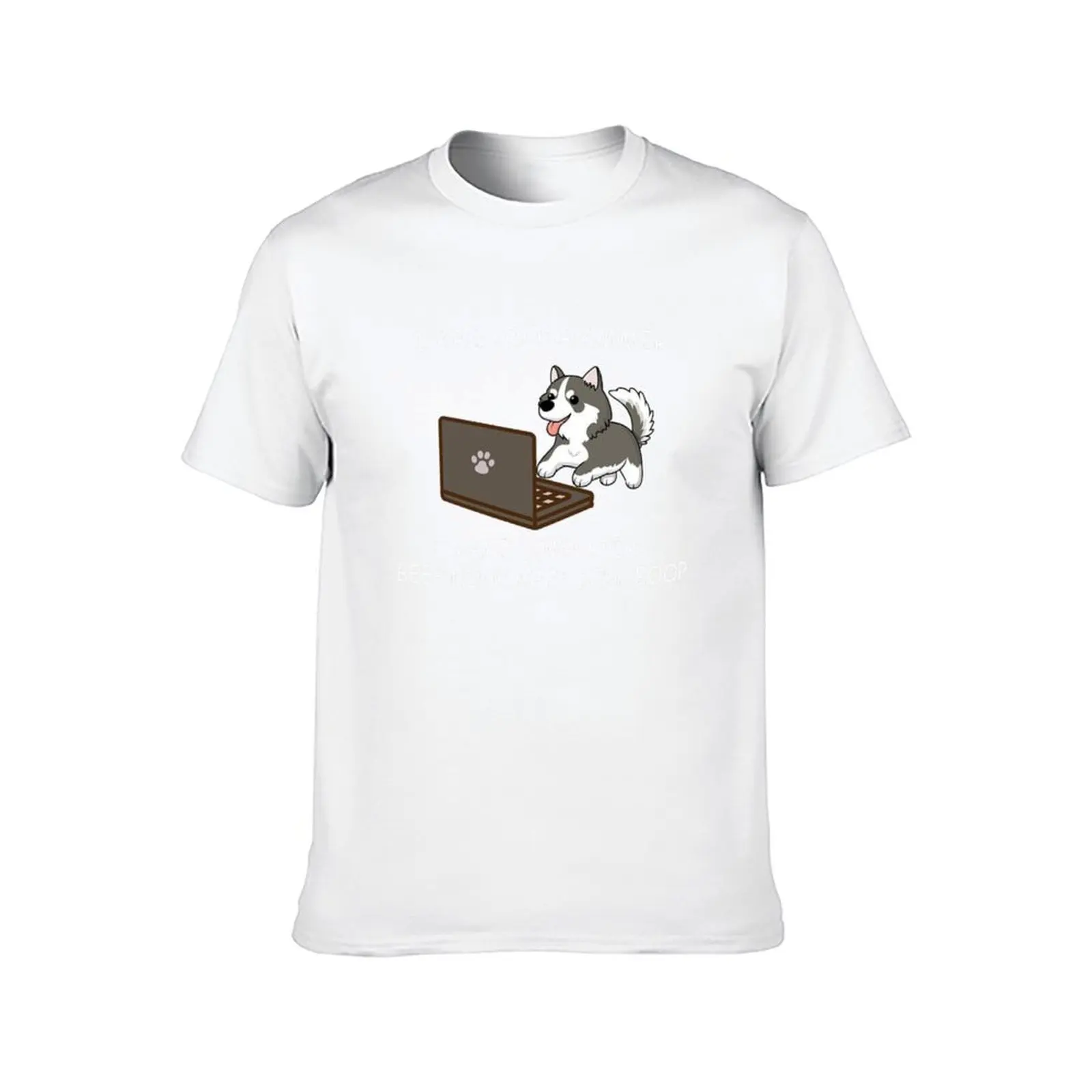 HUSKY - I ARE PROGRAMMER I MAKE COMPUTER BEEP BOOP T SHIRT T-Shirt mens graphic t shirts man t shirt heavy cotton T-Shirt