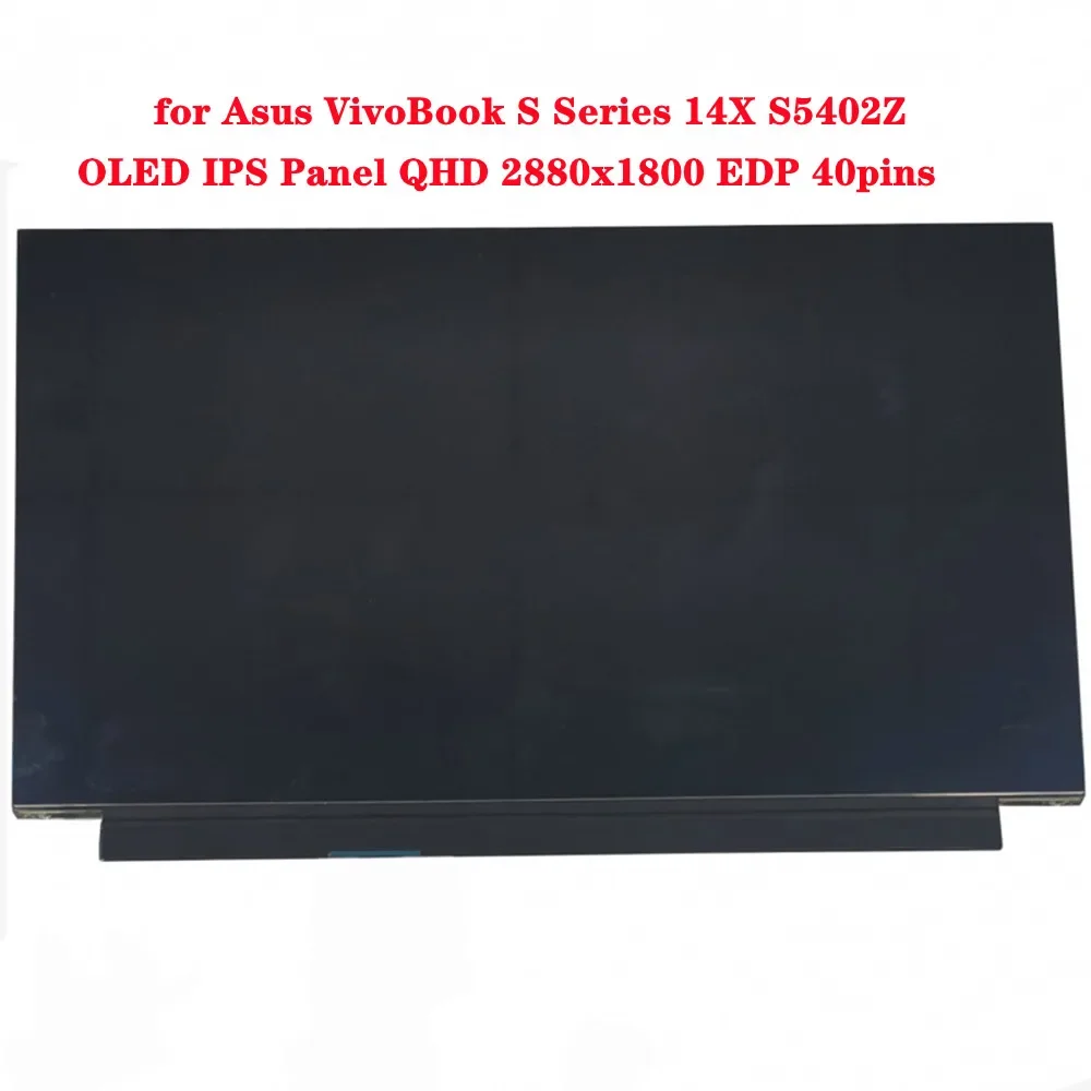 

14.5 Inch OLED Screen for Asus VivoBook S Series 14X S5402Z 120Hz IPS Panel QHD 2880x1800 EDP 40pins