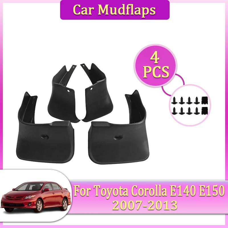 

For Toyota Corolla Altis E140 E150 Accessorie 2007~2013 Car Mudguard Parts Mudflap Tool Splash Fender Flare Cover Guard Auto Mud