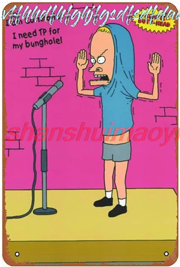 Beavis and Butt-Head Cornholio Funny Art Metal Tin Sign 8x12 inch Bar Pub Indoor Outdoor Wall Decor Gifts for Man sign