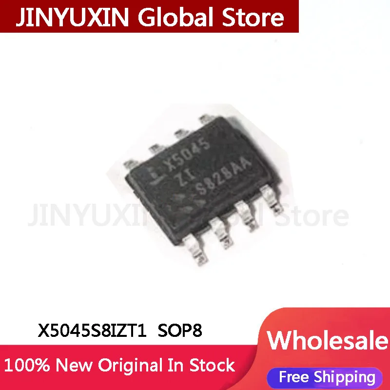 5-100Pcs X5045 X5045S8IZT1 X5045ZI SOP8 IC Chip Wholesale