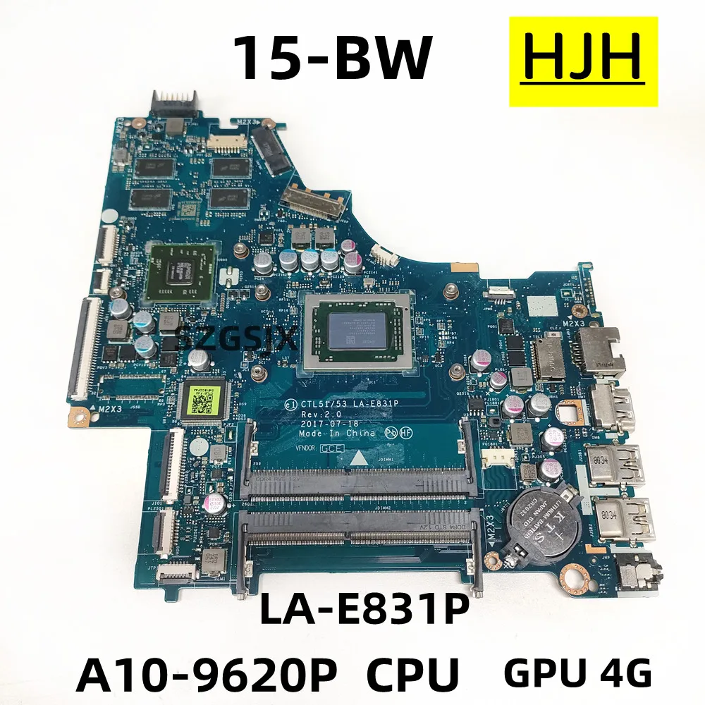 FOR HP15-BW Laptop Motherboard LA-E831P with A10-9620P CPU GPU 4G 216-0864032  ,924723-001 924723-501 924723-601 100% fully test