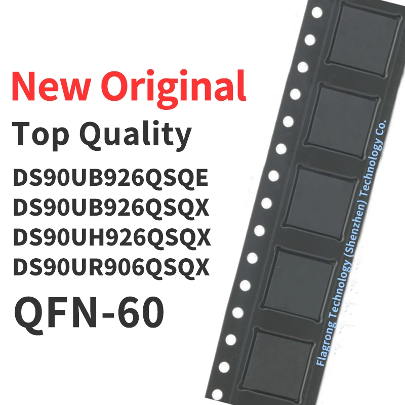 1 Piece DS90UB926QSQE DS90UB926QSQX DS90UH926QSQX DS90UR906QSQX QFN-60 Chip IC New Original