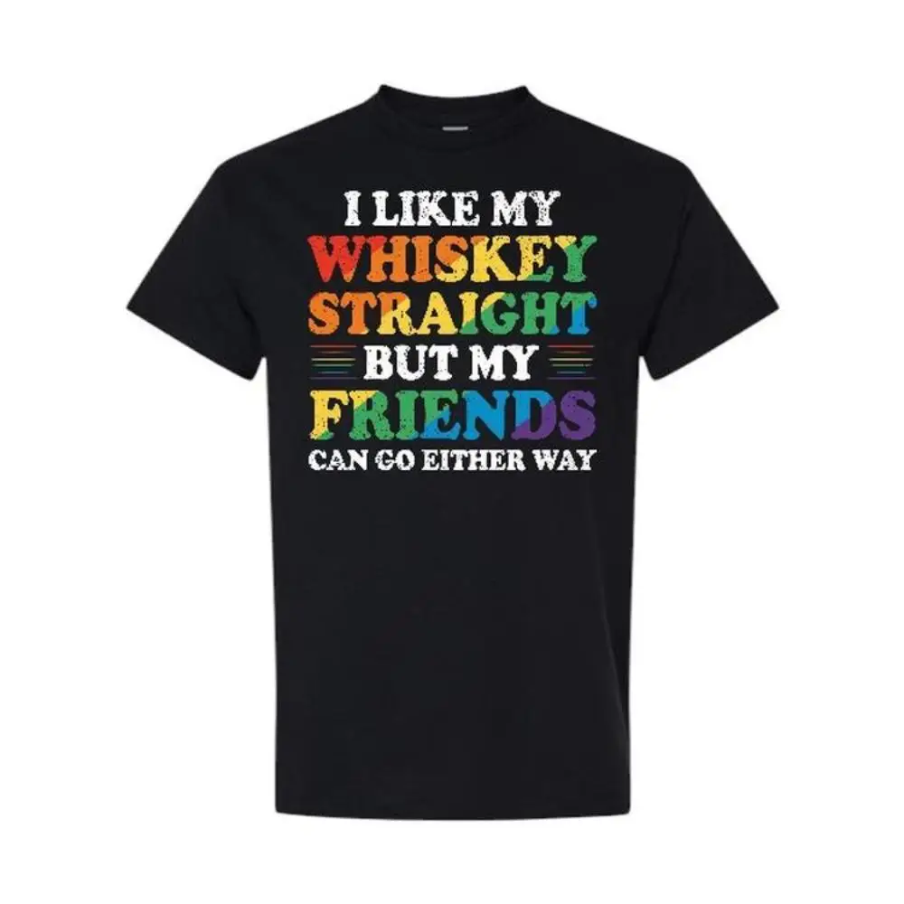 

Unisex Pride Month T-Shirt | "Whiskey Straight Friends Either Way" LGBTQ+ Graphic Tee | Inclusive Ally Gift Top