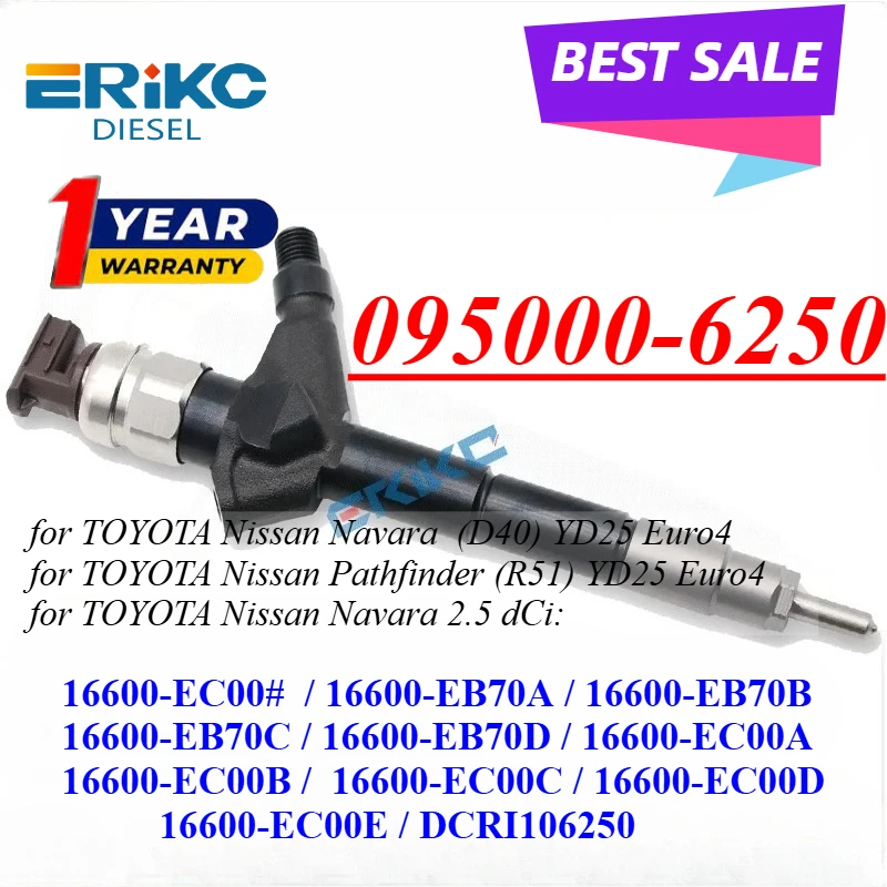 095000-6250 Common Rail Injector 16600-EB70A For  Nissan YD25 Navara D22 & Pathfinder 16600-EB70B 16600-EB70C 16600EB70D