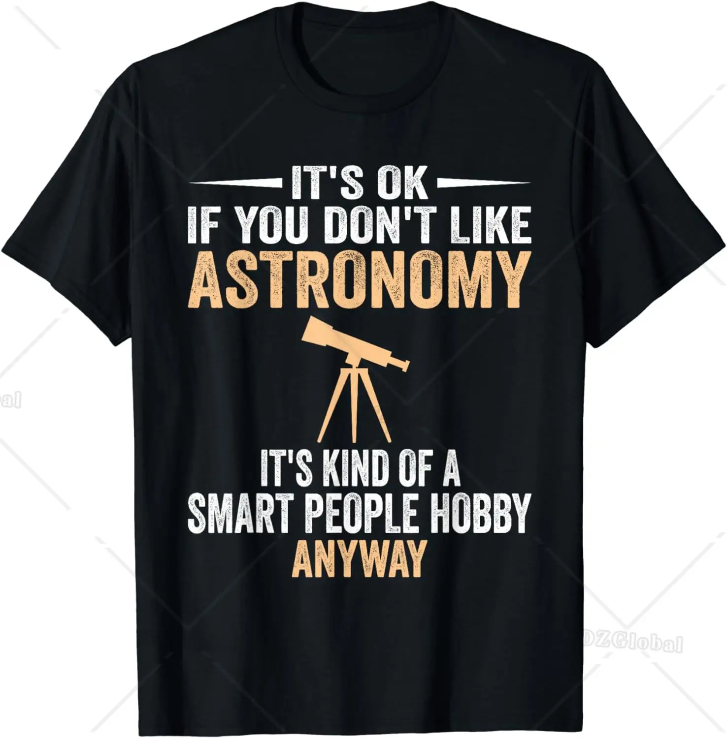 Smart People Hobby Astronomy - Funny Astronomer Astrophysics T-Shirt  Graphic T Shirts   Tops