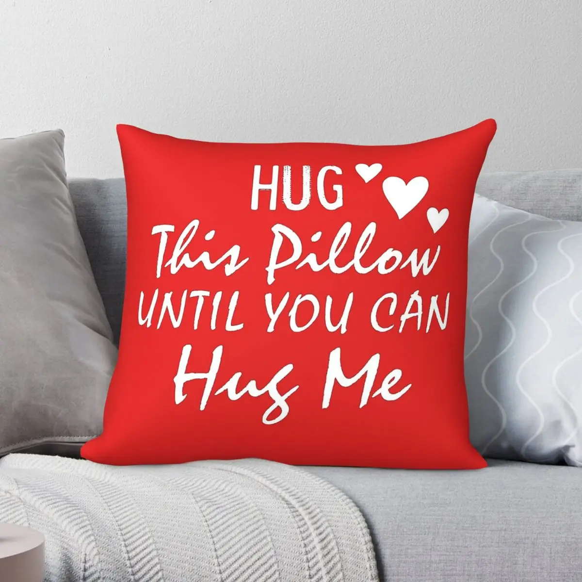 Hug This Pillow Until You Can Hug Me Square Pillowcase Polyester Linen Velvet Printed Zip Decor Pillow Case Car Cushion Cover