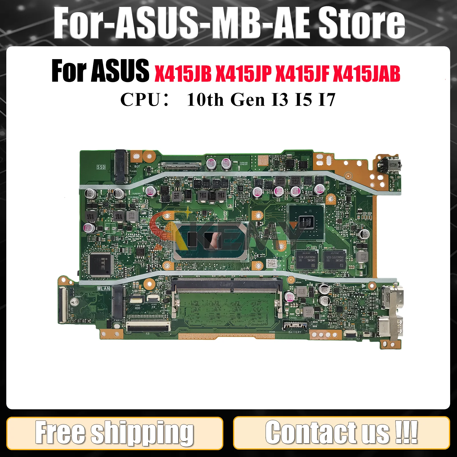 

X415JP Материнская плата для ноутбука ASUS VivoBook X415JF X415JP A416J X415J V4200J V5200J X415JAB Материнская плата с процессором I3 I5 I7 в порядке