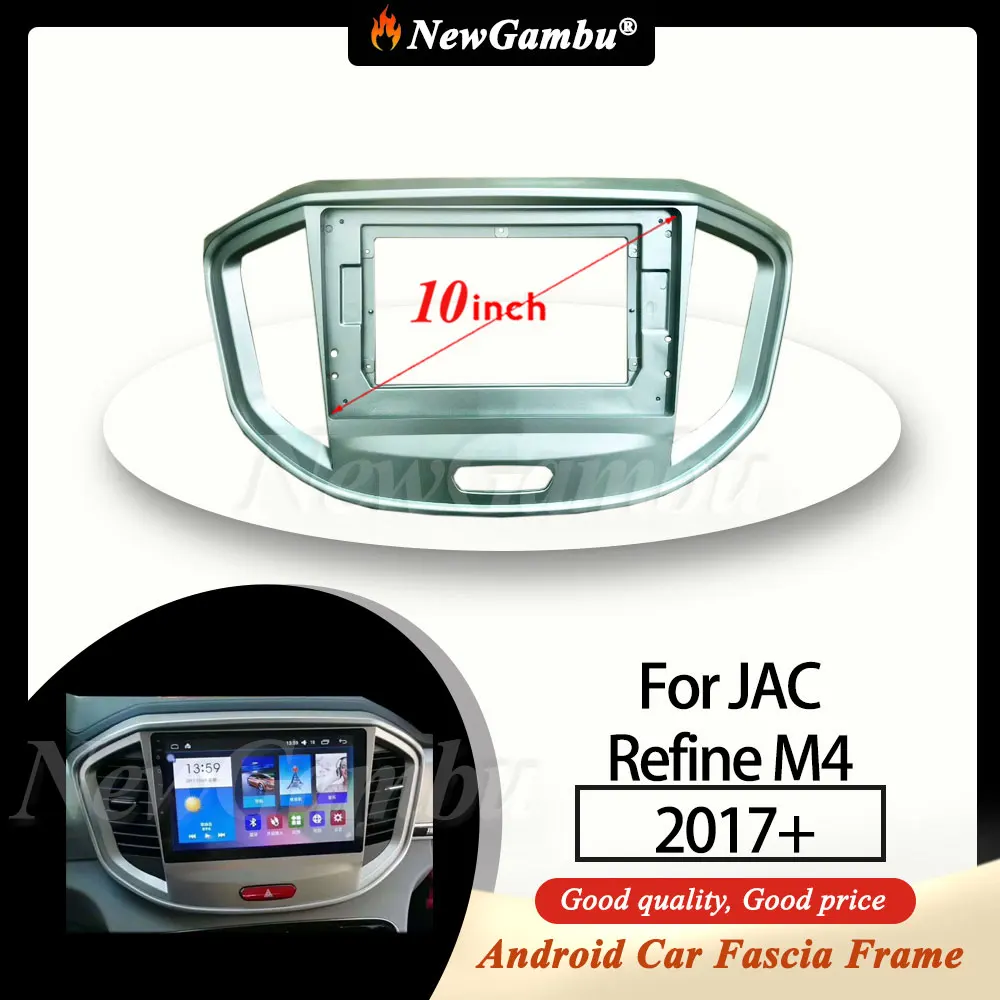 NewGambu 10 inch For JAC Refine M4 2017+ Frame Adaptor Dash Trim Kits Facia Panel  Radio Player screen 2 Din