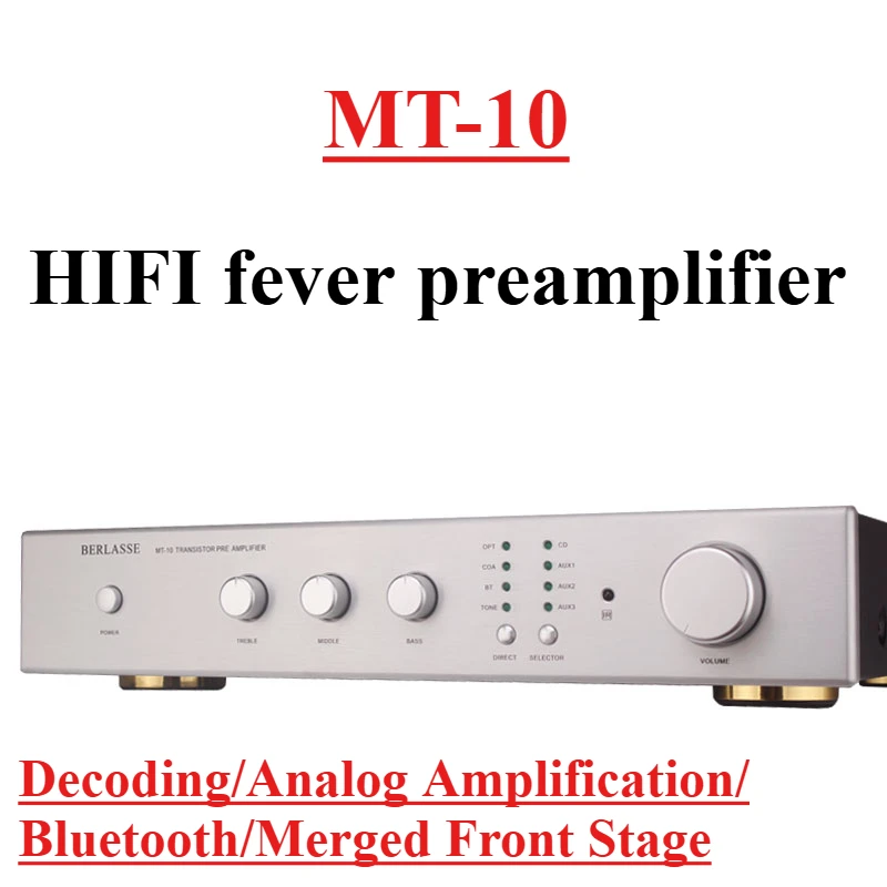 

BERLASSE MT-10 New Fever Field Effect Preamplifier 1794 Decoder 5125 Bluetooth HIFI Amplifier Preamplifier with Remote Control