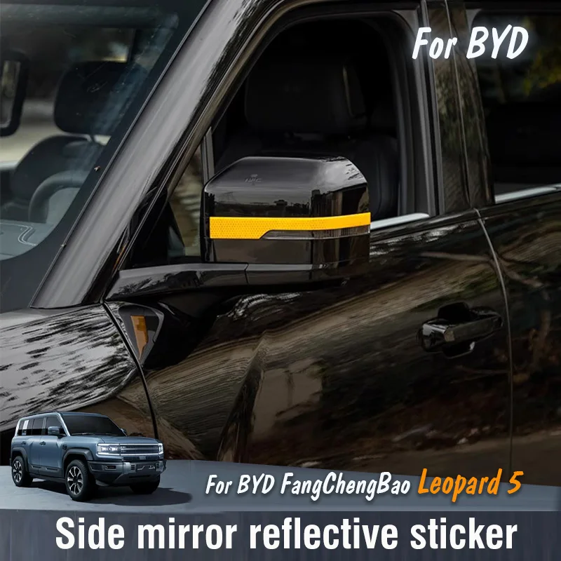 

Для BYD FangChengBao Equation Leopard 5 2023 2024 2025 боковое зеркало автомобиля светоотражающая защитная наклейка предупреждающая наклейка ночного столкновения