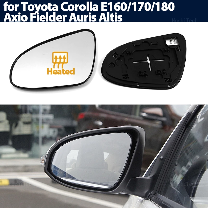 Left & Right Side Heated Wing Mirror Glass Wide Angle Rearview Mirror for Toyota Corolla E160 E170 E180 Axio Fielder Auris Altis