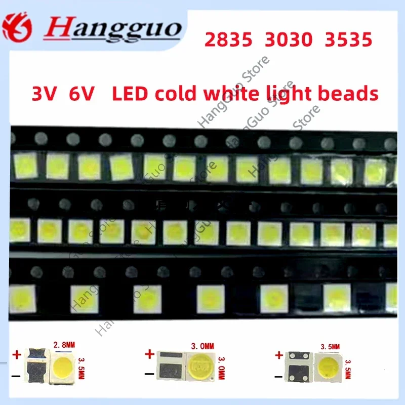 

100PCS/Lot 3030/3535/2835 3V 6V LED Cold white light beads LCD TV backlight beads Best quality