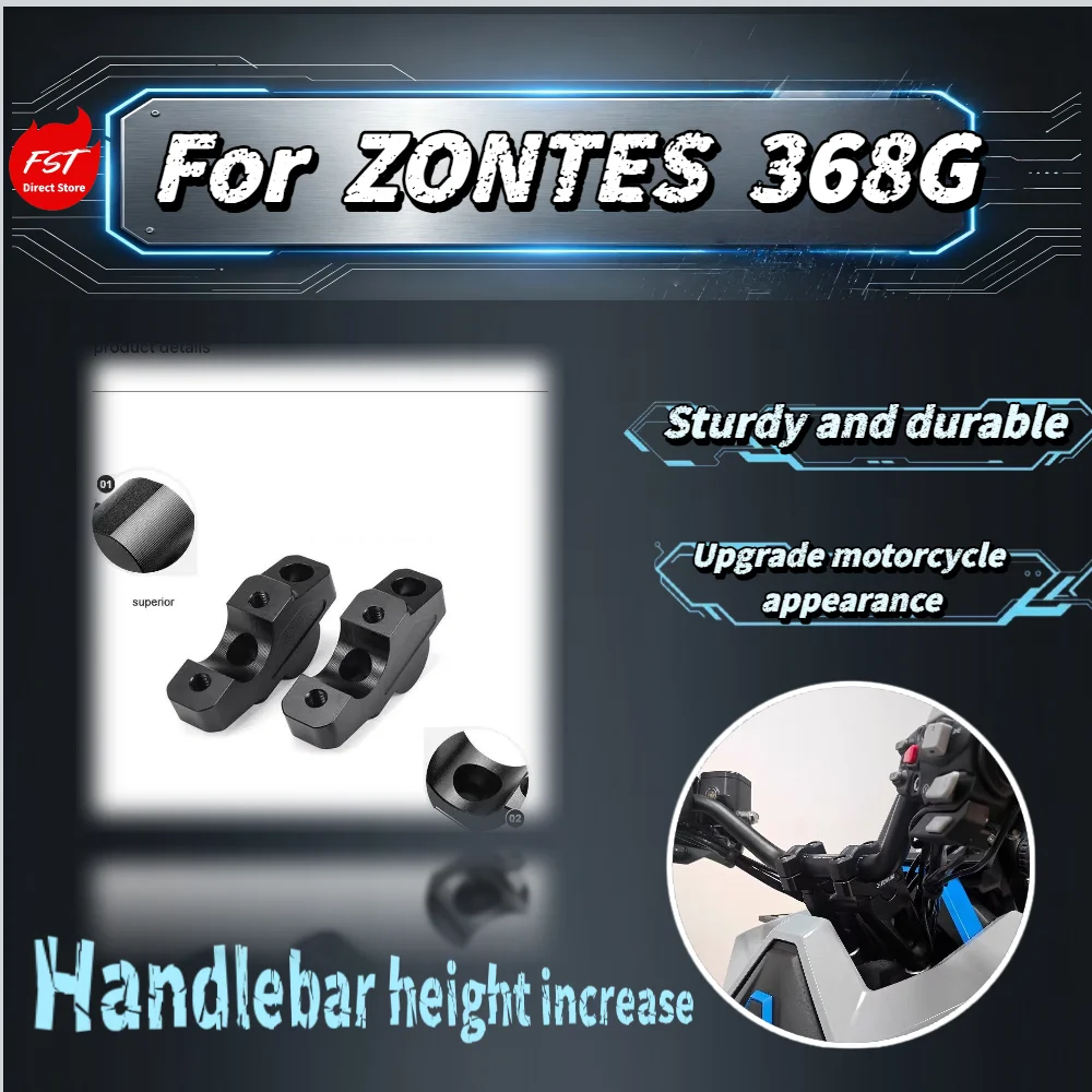 

For ZONTES 368G Special Handlebar Raiser Block Front Rear Adjust Bracket Original Car Direct Installation Accessories