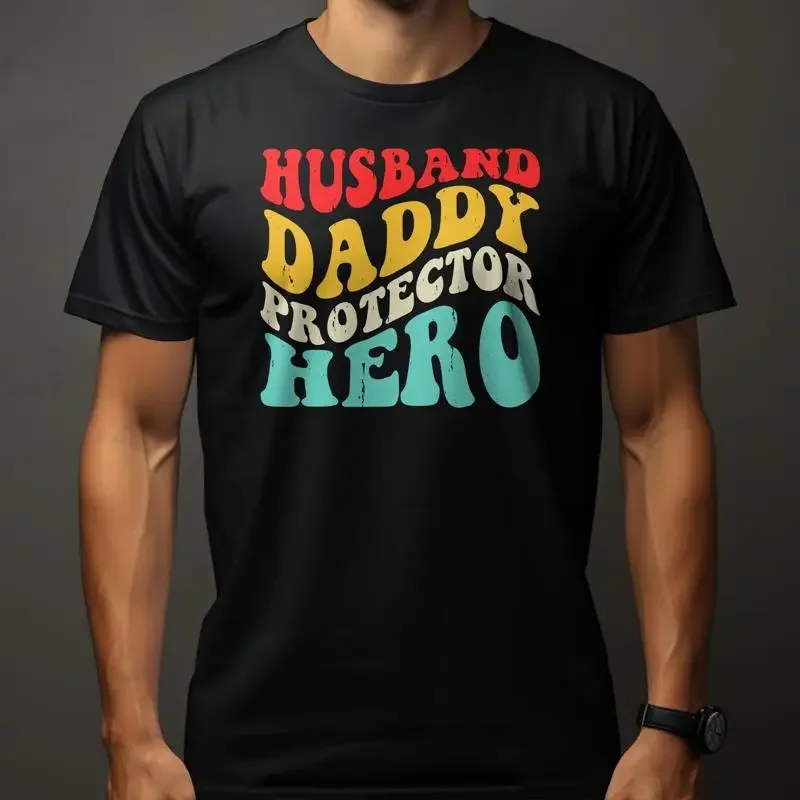 Husband Daddy Protector Hero  T shirt Father's Day Dad for