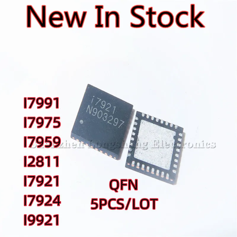 5PCS/LOT I7991 I7975 I7959 I2811 I7921 I7924 I9921 SMD QFN LCD screen chip IC New In Stock