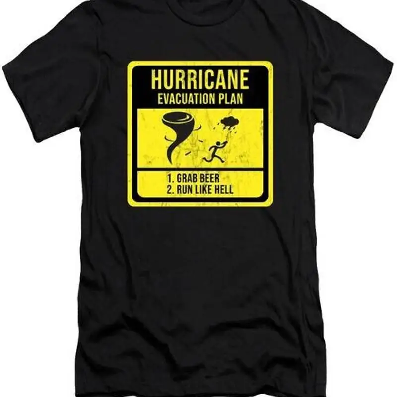 

Hurricane Evacuation Plan Funny Grab A Beer And Run T Shirt S 2XL Fast Shipping