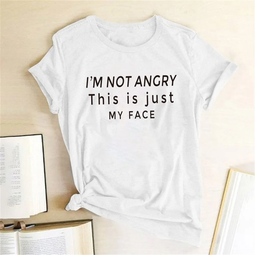 Seeyoushy I'm Not Angry This Si Just My Face Print Women T-shirt O-Neck Summer Funny T-shirt Women Aesthetics Tops Ropa De Mujer