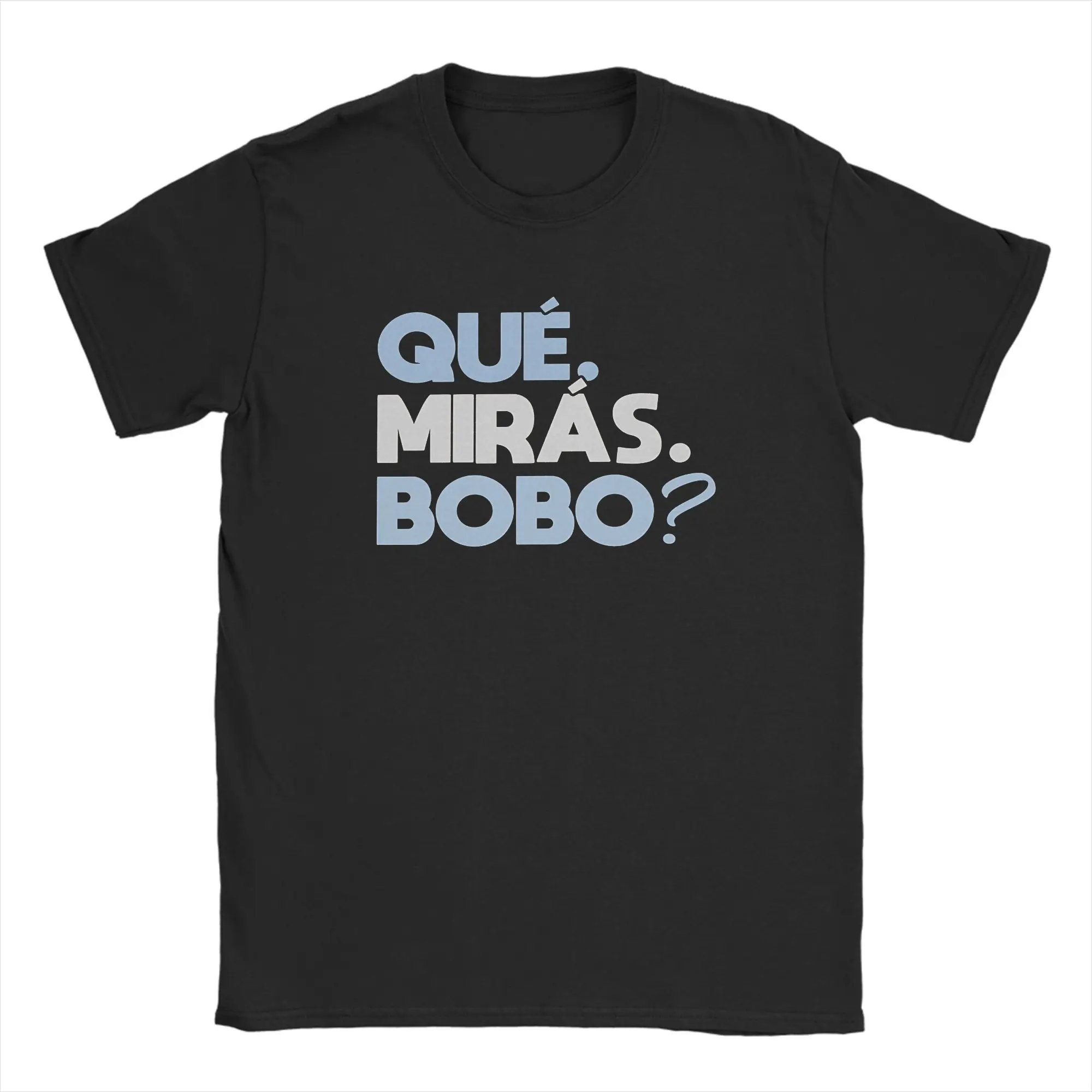 Que Miras Bobo Messi T Shirt Summer  Streetwear T Shirts 100% Cotton Harajuku Tee Shirt For Men's Casual Top Tees,
