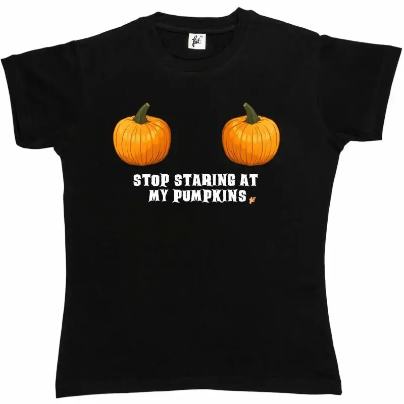 Stop Staring At My Pumpkins Halloween Womens Boyfriend Fit T Shirt