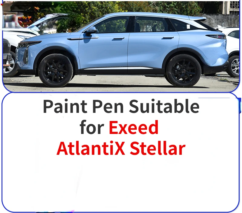 Paint Pen Suitable for Exeed AtlantiX Stellar Gray Paint Fixer Black White Car Modification Fittings Complete Collection of O