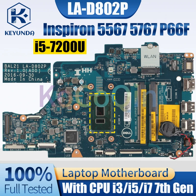 BAL21 LA-D802P For Dell Inspiron 5567 5767 P66F Notebook Mainboard i3/i5/i7 7th Gen 081YW5 0DG5G3 Laptop Motherboard Full Tested